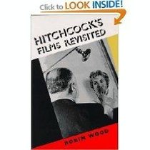 Hitchcock's Films Revisited