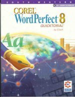 Corel WordPerfect 8 : QuickTorial
