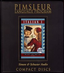 Italian I : Pimsleur Comprehensive (Pimsleur CD Series)