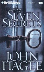 Seven Secrets, The: Uncovering Genuine Greatness