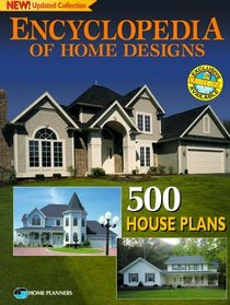 Encyclopedia of Home Designs: 500 House Plans (Encyclopedia of Home Designs)