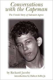 Conversations With the Capeman: The Untold Story of Salvador Agron