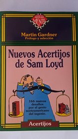 Nuevos Acertijos de Sam Loyd (Spanish Edition)