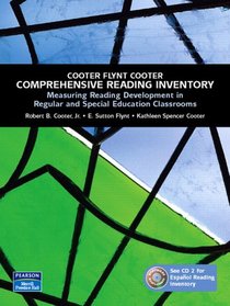 Comprehensive Reading Inventory: Measuring Reading Development in Regular and Special Education Classrooms