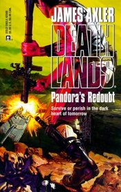Pandora's Redoubt (Deathlands, Bk 50)