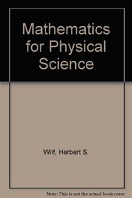 Mathematics for Physical Science