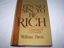 It's no sin to be rich: A defense of capitalism