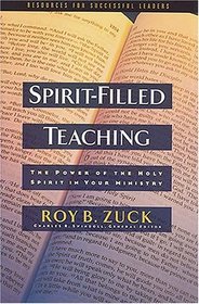 Spirit-filled Teaching The Power Of The Holy Spirit In Your Ministry