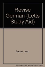 Revise German (Letts Study Aid)