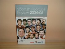 The Scottish Football Review 2004/05: The Official Handbook of Scottish Football (Cre8 Ltd)