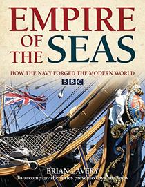 Empire of the Seas: How the navy forged the modern world