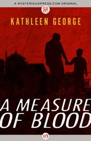 A Measure of Blood (Richard Christie, Bk 7)