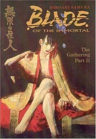 Blade of the Immortal: The Gathering part 2, Volume 9