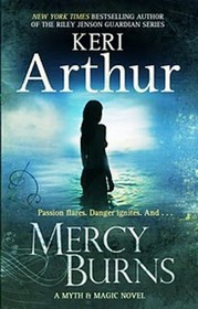 Mercy Burns (Myth and Magic, Bk 2)