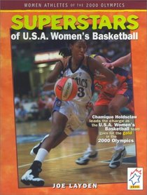 Superstars of USA Womens Basketball (Women Athletes of the 2000 Olympics)