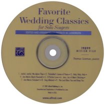 Favorite Wedding Classics for Solo Singers: Medium High Voice (CD) (Favorite Classics for Solo Singers)