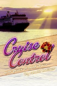 Cruise Control: Your Peace of Mind at Sea