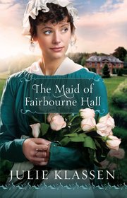 The Maid of Fairbourne Hall (Large Print)
