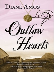 Outlaw Hearts (Five Star Expressions) (Five Star Expressions)