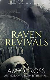 Raven Revivals (Grave Girl)