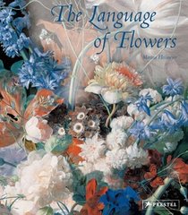 The Language of Flowers: Symbols And Myths