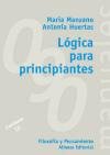 Logica para principiantes / Logic for beginners: Cd (El Libro Universitario. Manuales) (Spanish Edition)