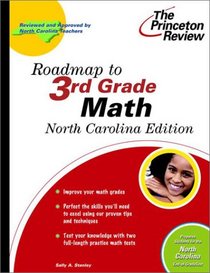 Roadmap to 3rd Grade Math, North Carolina Edition (State Test Prep Guides)