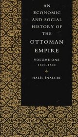 An Economic and Social History of the Ottoman Empire, 1300-1914 2 volume set (paperback)
