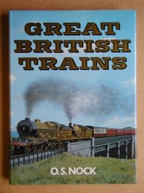 Great British trains: An evocation of a memorable age in travel