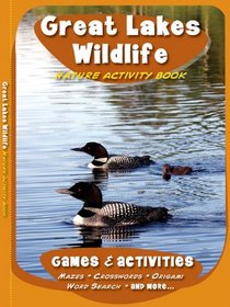 Great Lakes Wildlife Nature Activity Book (Children's Nature Activity Book)
