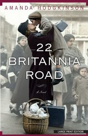 22 Britannia Road (Thorndike Press Large Print Basic)