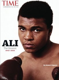 TIME Muhammad Ali: The Greatest, 1942-2016