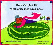 Buri and the Marrow in Bengali and English (Folk Tales) (English and Bengali Edition)