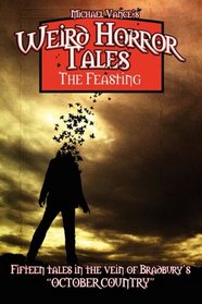 Weird Horror Tales - The Feasting