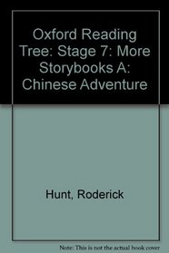 Oxford Reading Tree: Stage 7: More Storybooks a: Chinese Adventure