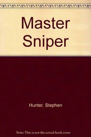 Master Sniper