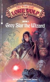 Grey Star the Wizard (World of Lone Wolf, Bk 1)