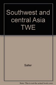 Southwest and central Asia TWE