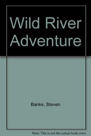 Wild River Adventure