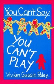 You Can't Say You Can't Play