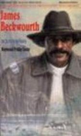 James Beckwourth: Mountain Man (Black American Series)