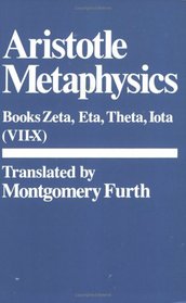 Metaphysics: Books VII-X : Zeta, Eta, Theta, Iota