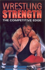 Wrestling Strength: The Competitive Edge