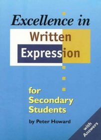 Excellence in Written Expression for Secondary Students