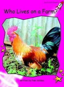 Who Lives on a Farm?: Emergent (Red Rocket Readers: Non-fiction Set B)
