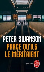 Parce qu'ils le meritaient (The Kind Worth Killing) (Henry Kimball / Lily Kintner, Bk 1) (French Edition)