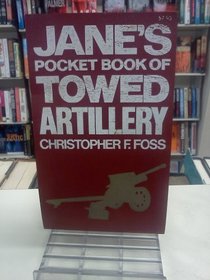 Jane's Pocket Book of Towed Artillery