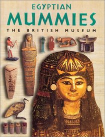 Egyptian Mummies: People from the Past