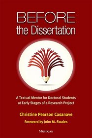 Before the Dissertation: A Textual Mentor for Doctoral Students at Early Stages of a Research Project