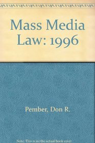 Mass Media Law: 1996